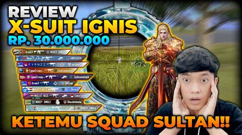 REVIEW SKIN XSUIT IGNIS SENILAI 30 JUTA BISA NAIK SINGA MALAH KETEMU