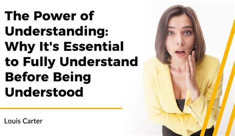 The Power Of Understanding Why It S Essential