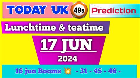 Uk 49 Predictions For Today 17 Jun 2024 Uk49s Lunchtime Predictions