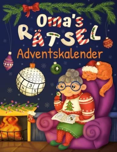 Oma s Rätsel Adventskalender Senioren Adventskalender für Oma mit 72