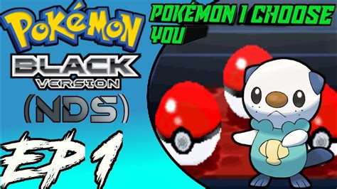 Let S Play Pokemon Black Version EP 1 Gameplay YouTube