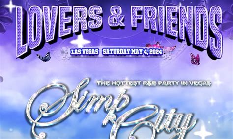 Lovers & Friends Fest After Party: Simp City Tickets | From Free | May ...