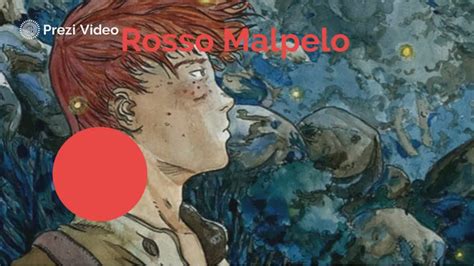 Chi Era Rosso Malpelo By Santina Calore On Prezi Video