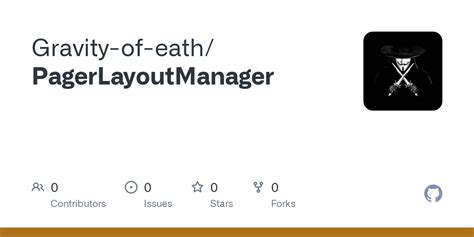 GitHub Gravity Of Eath PagerLayoutManager