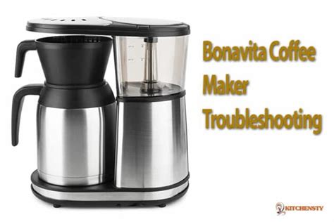 Bonavita Coffee Maker Troubleshooting: 9 Popular Bonavita Coffee Maker ...