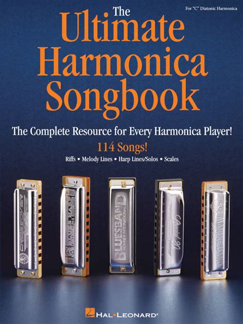 The Ultimate Harmonica Songbook Complete Resource For Every Harmonica