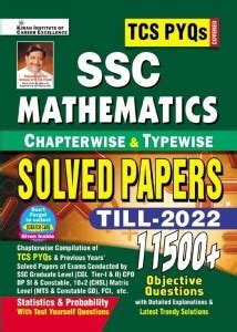 SSC TCS PYQs Mathematics Chapterwise Typewise Solved Papers 11500