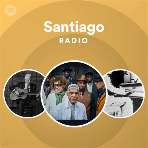 Santiago Radio Playlist By Spotify Spotify