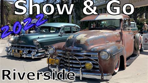 Show And Go 2022 Downtown Riverside Classic Car Show YouTube