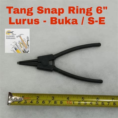 Jual Tang Snap Ring S E Tang Ring Per Inch Lurus Buka Shopee