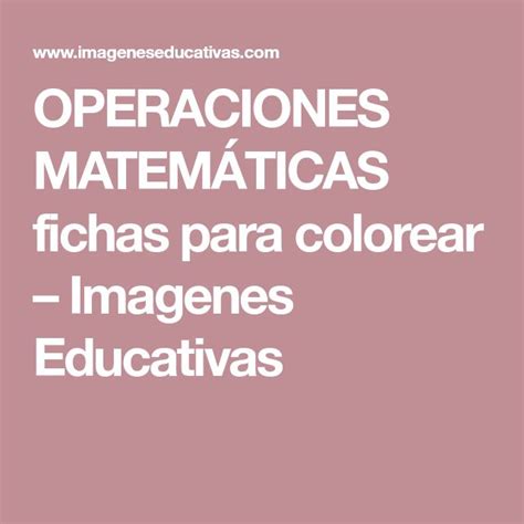 The Words Operaciones Matematicaas Fichas Para Colorear Imagnes