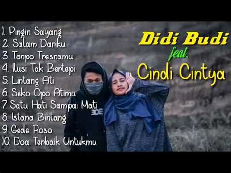 Didik Budi Feat Cindi Cintya Full Album Cover Terbaik YouTube