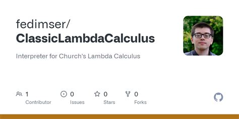 Github Fedimser Classiclambdacalculus Interpreter For Church S