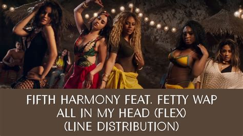 Fifth Harmony All In My Head Flex Feat Fetty Wap Line