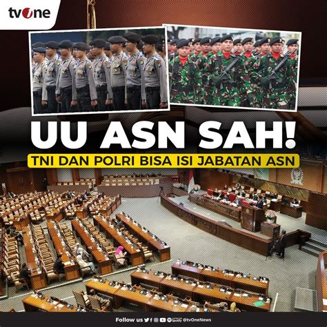 Undang Undang Aparatur Sipil Negara Asn Telah Disahkan Kini Tentara