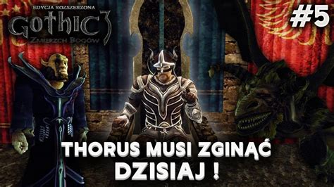 GOTHIC 3 ZMIERZCH BOGÓW ZAPIS Z LIVE 5 YouTube