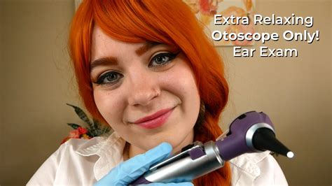 Asmr Extra Relaxing Otoscope Only Exam Hour Of Intense Ear