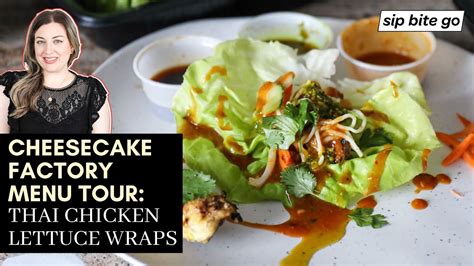 Thai Chicken Lettuce Wraps Cheesecake Factory Menu Tour Review Youtube