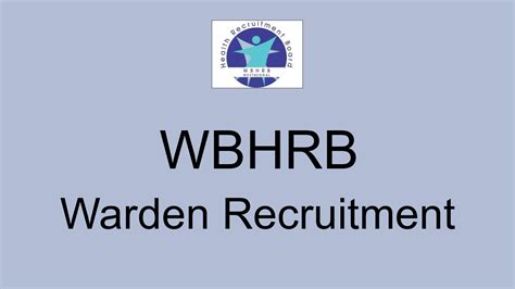 Wbhrb Warden Recruitment Apply Online For Posts