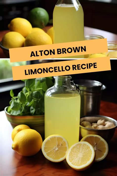 Alton Brown Limoncello Recipe Hungarian Chef