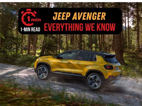 Quick Read Jeep Avenger Things You Must Know Motoroctane