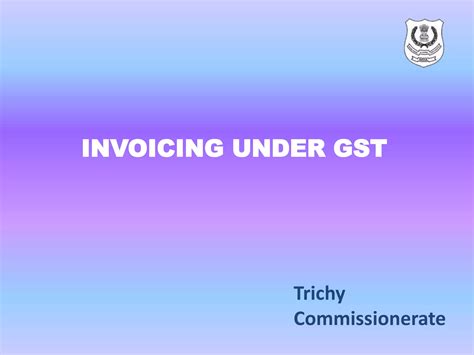 Invoicing Under GST PPT