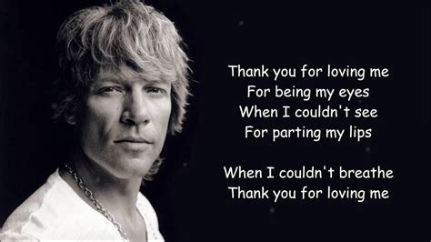 Thank Your For Loving Me Von Jovi W Lyrics Youtube