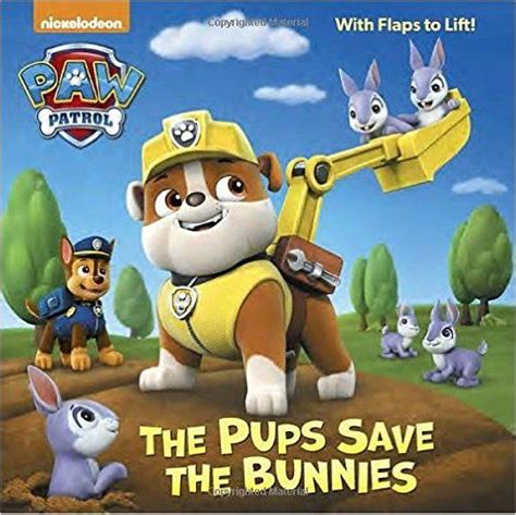 The Pups Save the Bunnies (Paw Patrol) (Pictureback(R)) | Paw patrol books, Paw patrol, Bunny paws