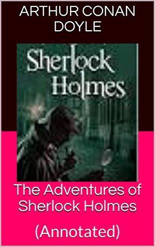 『the Adventures Of Sherlock Holmes Annotated 読書メーター