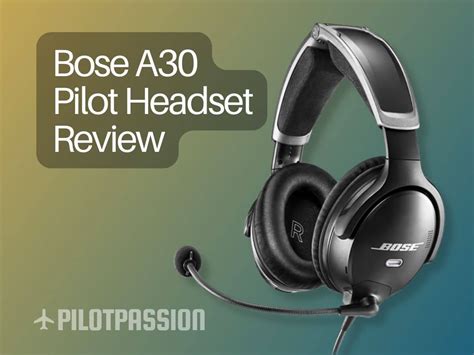 Bose A30 Pilot Headset Review Is It Worth It 50 OFF