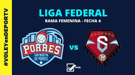 San Mart N De Porres Mza Vs Salta Voley Liga Federal Fecha