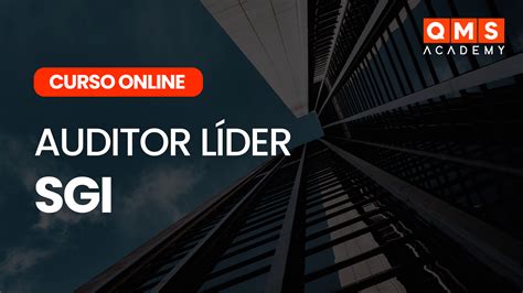 Curso De Auditor Líder Sgi Sistema De Gestão Integrado Qms Brasil