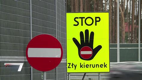 STOP Zły kierunek Ratujące życie tablice przyjęły się na polskich