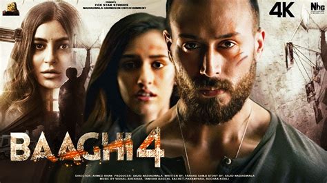 Baaghi 4 Full Movie Facts Hd 4k Tiger Shroff Shraddha Kapoor