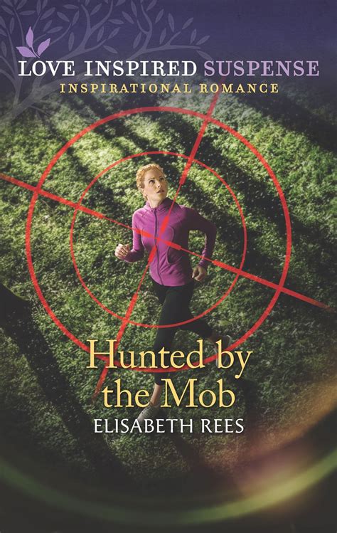 Hunted By The Mob Ebook By Elisabeth Rees Epub Book Rakuten Kobo Canada