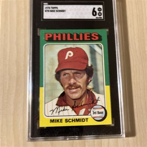 1975 Topps Mike Schmidt Philadelphia Phillies 70 Card Graded SGC 6