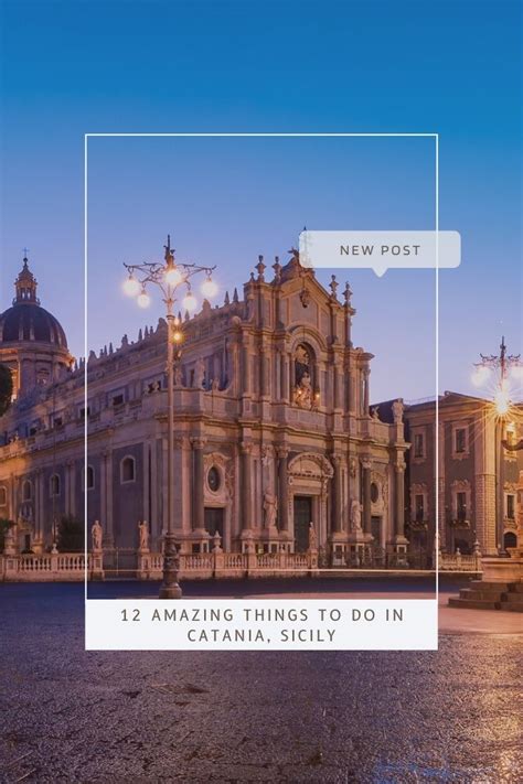 Catania, Sicily Bucket List: 12 Fun Things to Do & See - Global Viewpoint