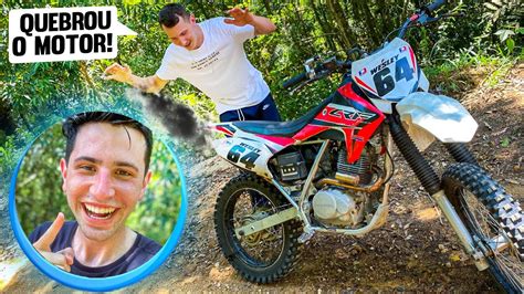 Peguei Honda Crf Do Roia Emprestada Fundi Motor Vender Para Pagar