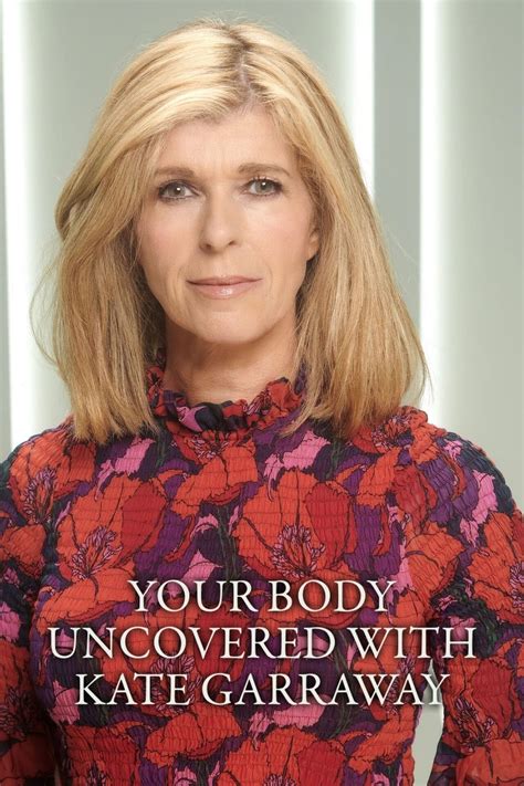 Your Body Uncovered with Kate Garraway (serie 2022) - Tráiler. resumen