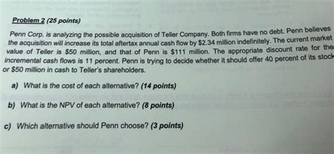 Solved Problem Points Penn Corp Is Analyzing The Chegg