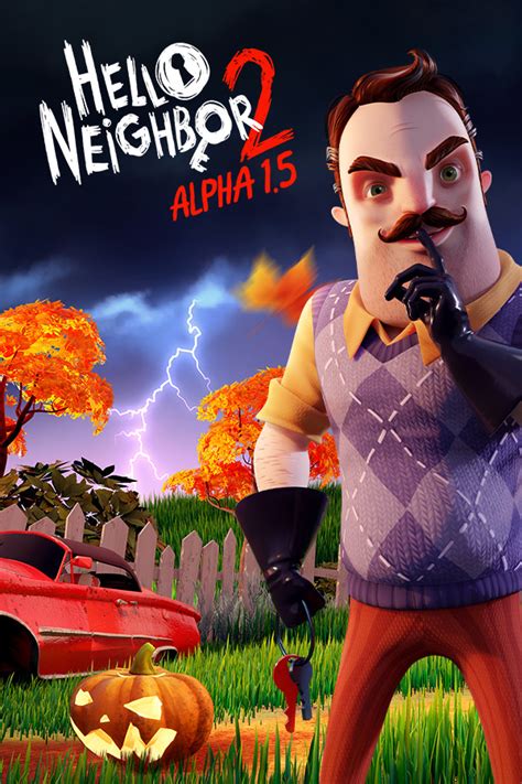 Hello Neighbor 2 Alpha 15 · Steamdb