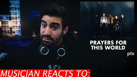 Pentatonix Prayers For This World Musician S Reaction Youtube