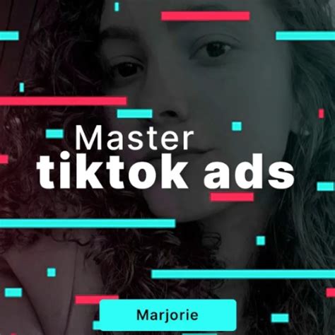 Masterclass Tiktok Ads Marjorie Capobianco