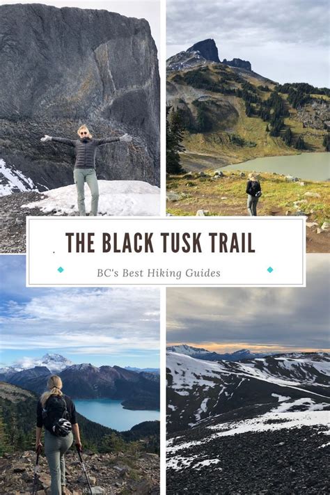 The Black Tusk Trail | Hiking guide, Hiking, Black volcanic rock