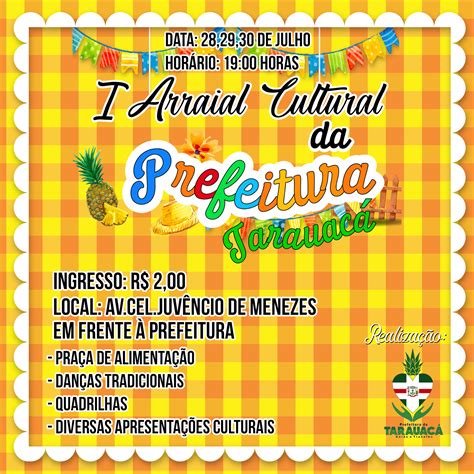 Tarauac Vem A I Arraial Cultural Da Prefeitura