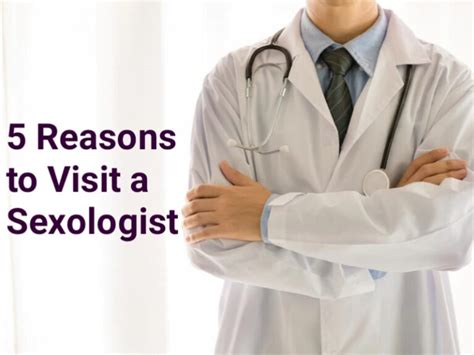 5 Reasons To Visit A Sexologist