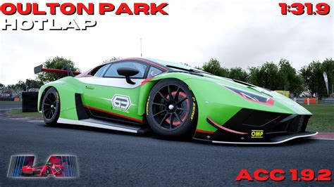 Lamborghini Huracan EVO2 GT3 Hotlap Setup Oulton Park 1 31 972