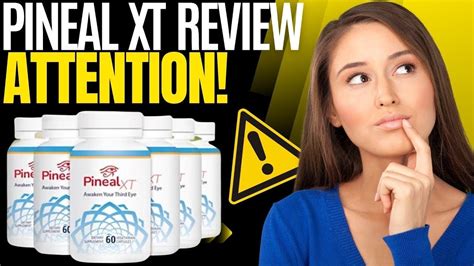 PINEAL XT Pineal XT Review ATTENTION Pineal XT Reviews