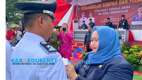 Bupati Bengkalis Lantik Dan Ambil Sumpah 92 Penjabat Kepala Desa