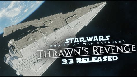 What S New In Thrawn S Revenge Major Update Released Youtube